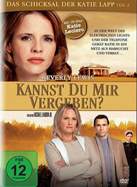 Das Schicksal der Katie Lapp 2 - Kannst du mir vergeben? (DVD)