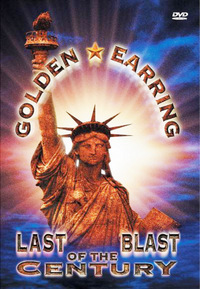 Golden Earring - Last Blast of the Century (DVD)