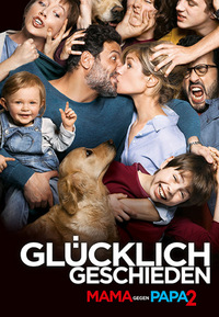 Mama gegen Papa 2 - Glücklich geschieden