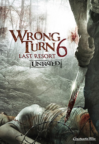 Wrong Turn 6 - Last Resort