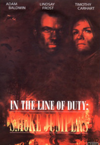 In the Line of Duty - Smoke Jumpers (DVD)