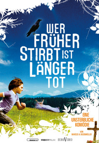 Wer früher stirbt, ist länger tot (DVD)