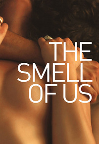 The Smell of Us