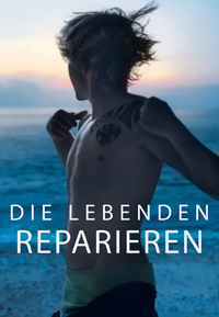 Die Lebenden reparieren