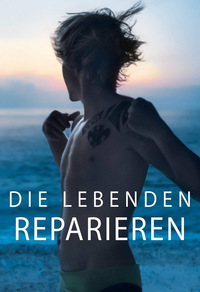 Die Lebenden reparieren (DVD)