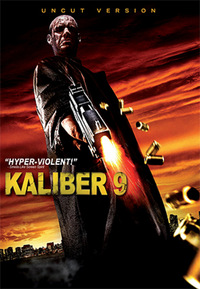 Kaliber 9 - Uncut Version (DVD)