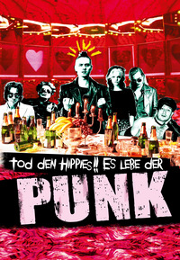 Tod den Hippies!! Es lebe der Punk! (DVD)