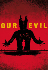 Our Evil (Blu-ray)