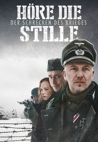 Höre die Stille - Der Schrecken des Krieges
