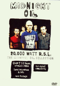Midnight Oil - 20.000 Watt R.S.L. (DVD)