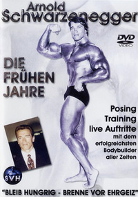 Arnold Schwarzenegger - Die frühen Jahre