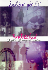 Indigo Girls - Watershed (DVD)