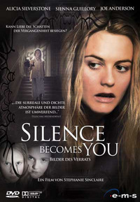 Silence becomes you - Bilder des Verrats