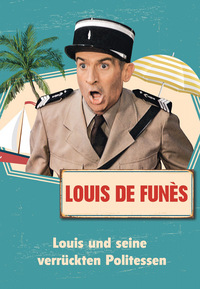 Louis und seine verrückten Politessen