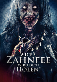 Die Zahnfee wird dich holen!