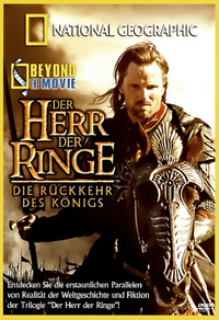National Geographic Beyond the Movie: Der Herr der Ringe - Die Rückkehr des Königs (DVD)
