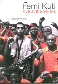 Femi Kuti - Live at the Shrine (DVD)