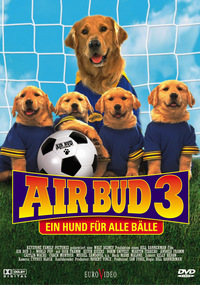 Air Bud 3 - Ein Hund für alle Bälle (DVD)