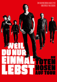 Weil du nur einmal lebst