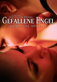 Heimliche Spiele 3 - Gefallene Engel