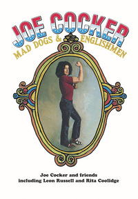 Joe Cocker - Mad Dogs & Englishmen (DVD)