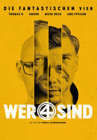 Die Fantastischen Vier - Wer 4 sind