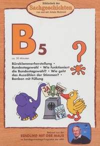 Bibliothek der Sachgeschichten - B5 (DVD)