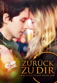 Zurück zu dir - Eine zweite Chance für die Liebe (DVD)