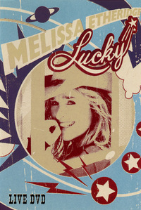 Melissa Etheridge - Lucky Live (DVD)