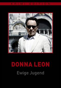 Donna Leon - Ewige Jugend & Stille Wasser - Ewige Jugend