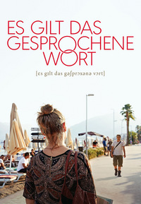 Es gilt das gesprochene Wort (DVD)