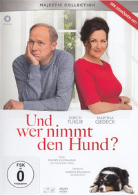 Und wer nimmt den Hund? (DVD)