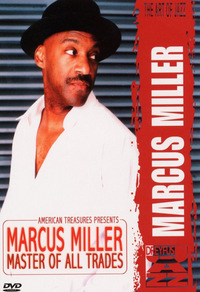 Marcus Miller - Master of All Trades (DVD)
