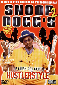 Snoop Dogg's 2 - Hustler Style (DVD)