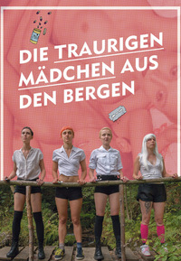 Die traurigen Mädchen aus den Bergen