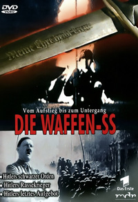 Die Waffen-SS - Vom Aufstieg bis zum Untergang (DVD)