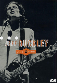 Jeff Buckley - Live In Chicago (DVD)