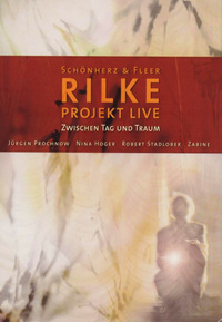 Schönherz & Fleers - Rilke Projekt Live (DVD)