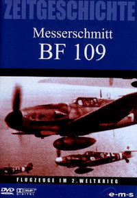 Zeitgeschichte - Messerschmitt BF 109 (DVD)