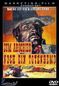 Zum Abschied noch ein Totenhemd (DVD)