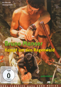 Bruno Manser - Kampf um den Regenwald (DVD)