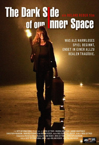 The Dark Side of Our Inner Space (DVD)