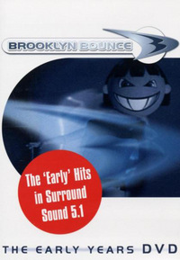 Brooklyn Bounce - The Early Years (DVD)