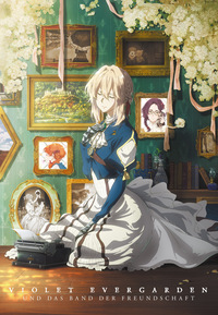 Violet Evergarden und das Band der Freundschaft (DVD)