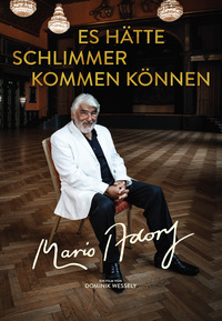 Mario Adorf - Es hätte schlimmer kommen können (DVD)