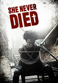 She Never Died (Blu-ray)