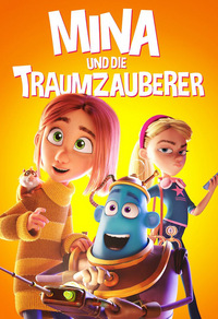 Mina und die Traumzauberer