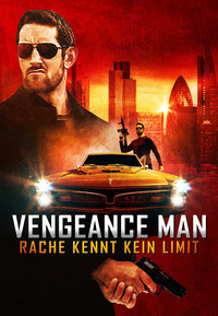 Vengeance Man - Rache kennt kein Limit.