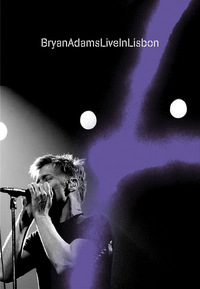 Bryan Adams - Live in Lisbon (DVD)