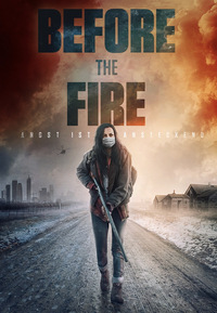 Before the Fire